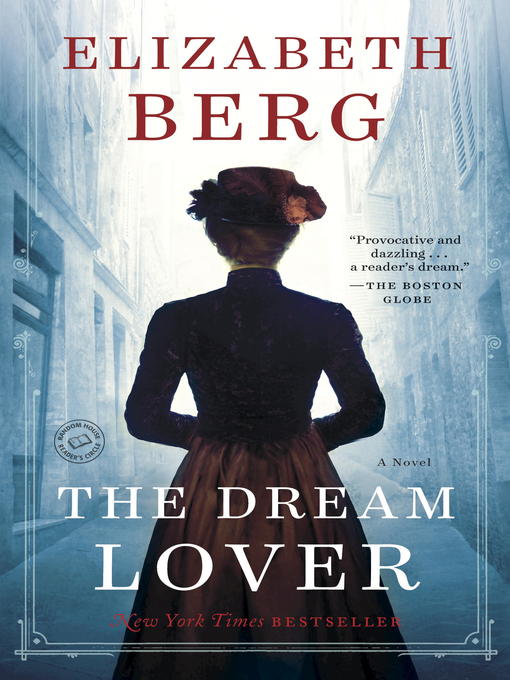 Title details for The Dream Lover by Elizabeth Berg - Wait list
